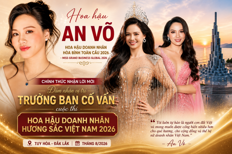 Hoa hậu Doanh nhân Hương sắc Việt Nam 2026 chào đón Hoa hậu An Võ trong vai trò Trưởng Ban Cố vấn